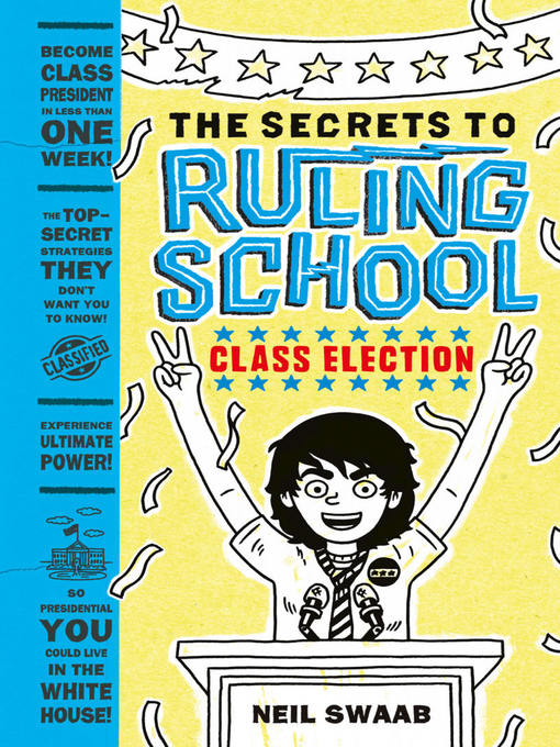 Title details for Class Election by Neil Swaab - Wait list